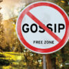 Gossip Free Zone