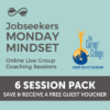 JOBSEEKERS Monday Mindset - 6 Pack